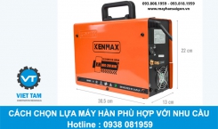 Cách chọn lựa máy hàn phù hợp với nhu cầu sử dụng